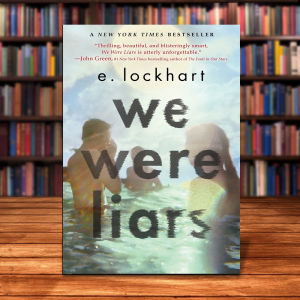 We Were Liars By E. Lockhart  [High Quality Paperback]