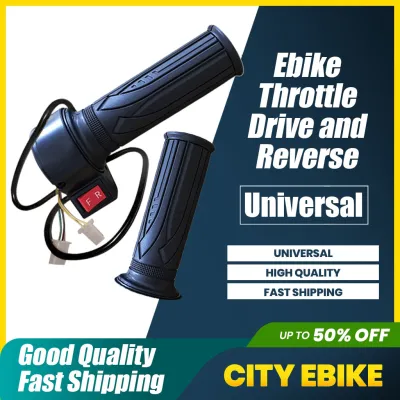 Ebike Throttle with Drive and Reverse ( Only one item) Romai Nwow Jonson Hamsun Kenwei EcoDrive Green Ebike Igo Socoo Dong fang Yadea TailG Aima FeimaGogo Ebike Super Ebike Etc.