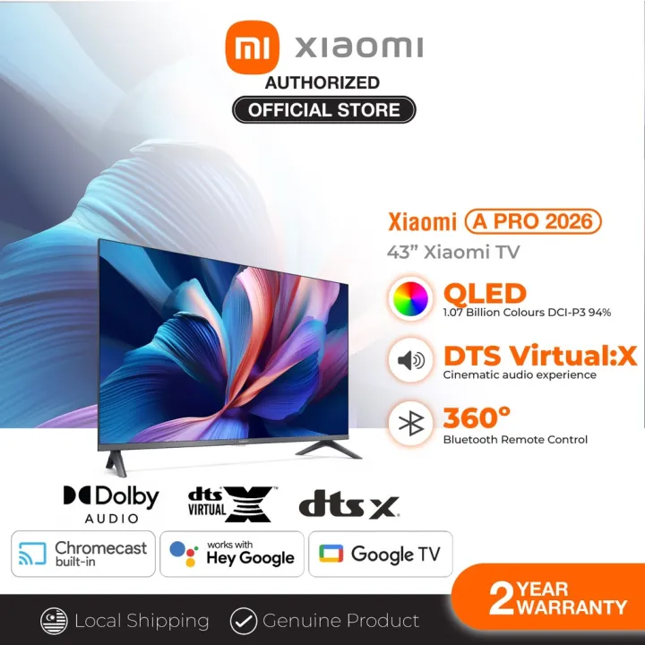 NEW Xiaomi TV A Pro 2026 Version 43" 4K QLED 120Hz Refresh Rate Dolby Audio DTSX Sleek Metal Ultra-Thin Bezel