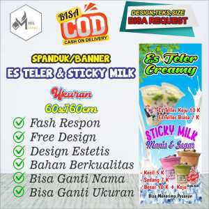 Spanduk Banner Size 60x160cm Es Teler Creamy Dan Sticky Milk Free Custom Design