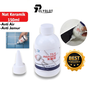 LEM Pelapis Celah Ubin Nat Keramik Lantai Kamar Mandi Waterproof 150ML