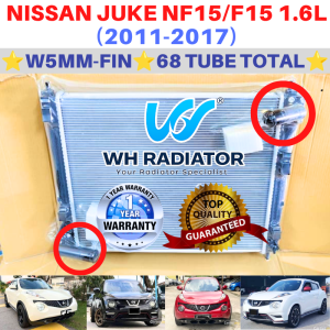 NISSAN JUKE NF15/F15 1.6L (2011-2017) (26mm)DOUBLE LAYER TOP QUALITY W5MM-FIN 68TUBE TOTAL Radiator Tangki Air