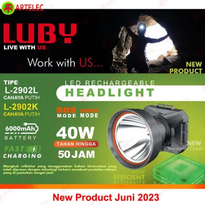 SENTER KEPALA LUBY L-2902 L 40 WATT SUPER TERANG BATERAI 6000 MAH TAHAN 50 JAM