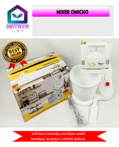 HATAYASHOP - MIXER OMICKO / PENGADUK ADONAN KUE / MIXER MURAH / MIXER BERKUALITAS / MIXER KELUARGA / MIXER KUE BAGUS / MIXER KUE VIRAL / MIXER KUE PREMIUM / MIXER KUE BERGARANSI / MIXER KUE MODERN / MIXER KUE AWET / MIXER KUE PREMIUM MURAH