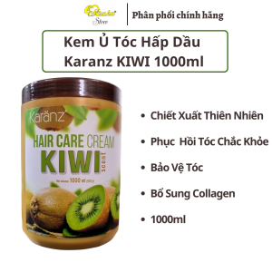 Kem ủ tóc Hấp Dầu Hương Kiwi Karanz Hair Care Cream - 1000ml