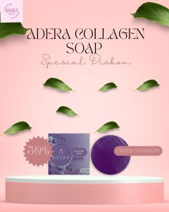 ADERA Collagen Soap Mencerahkan dan Membantu Menyembuhkan Luka Pada Kulit Sudah BPOM