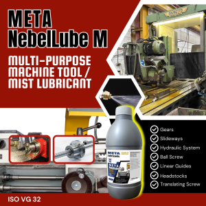 Multi-Purpose Machine Tool (Mist) Lubricant - META NebelLube M - ISO VG 32 - 1 liter
