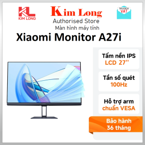 Màn hình máy tính Xiaomi 27inch IPS 1080p 100Hz A27i -  Bảo hành 3 năm chính hãng