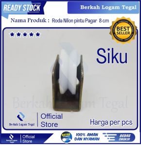 Roda Pagar Nylon Nilon 8 cm Rel Bulat dan Lancip ( Siku )