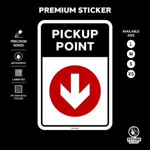 Pickup Dropoff Point Arrow. Sticker Sign Signage Notice Label. Pick Up Drop Off Parcel Delivery Deliveries Takeaway