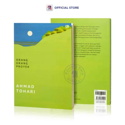 Buku Novel Orang - Orang Proyek - Ahmad Tohari / GRAMEDIA PUSTAKA UTAMA - GPU