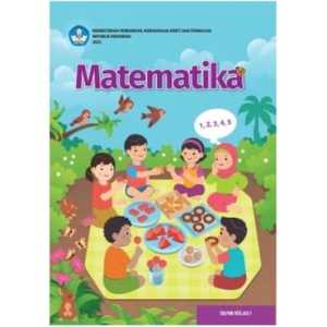 Buku Paket Matematika kelas 1 SD Kurikulum merdeka MTK Non Lisensi