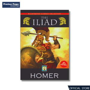 Illustrated Classics Collection - The Iliad