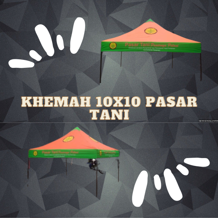 KHEMAH PASAR TANI OREN HIJAU 10X10/3MX3M BESI SEGI DAN BESI BULAT | Lazada