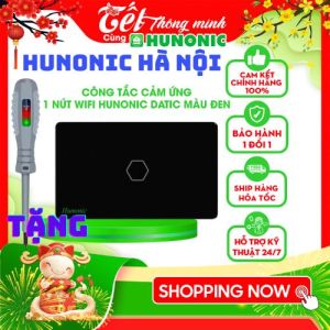 Công Tắc Cảm Ứng Wifi Thông Minh Hunonic Datic 1 Nút Điều Khiển Từ Xa Qua Điện Thoại Hẹn Giờ