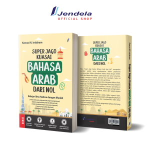 Super Jago Kuasai Bahasa Arab dari Nol Belajar Ilmu Nahwu dengan Mudah - Kemas M Intizham