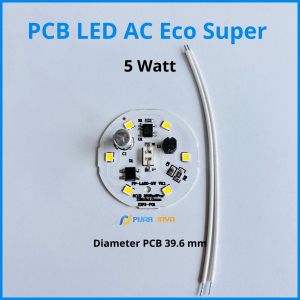 PCB Lampu LED DOB Eco Super Watt Lengkap 5 7 9 12 15 18 24 30 40 50 Watt Mesin Lampu LED AC