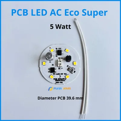 PCB Lampu LED DOB Eco Super Watt Lengkap 5 7 9 12 15 18 24 30 40 50 Watt Mesin Lampu LED AC