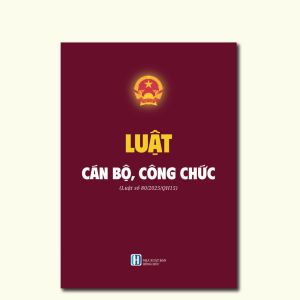 Sách - Luật Cán Bộ Công Chức (Luật số 80/2025/QH15)