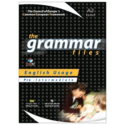 Fahasa - The Grammar Files A2 - Pre-Intermediate (Tái Bản)