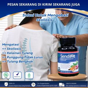 Sendi Fit - Mengobati Skoliosis Kelainan Tulang Belakang Tulang Bergeser Tulang Bengkok Cedera Punggung