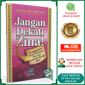 Jangan Dekati Zina Perbuatan Keji dan Seburuk-Buruk Jalan Karya Yazid bin Abdul Qadir Jawas Penerbit Pustaka At-Taqwa