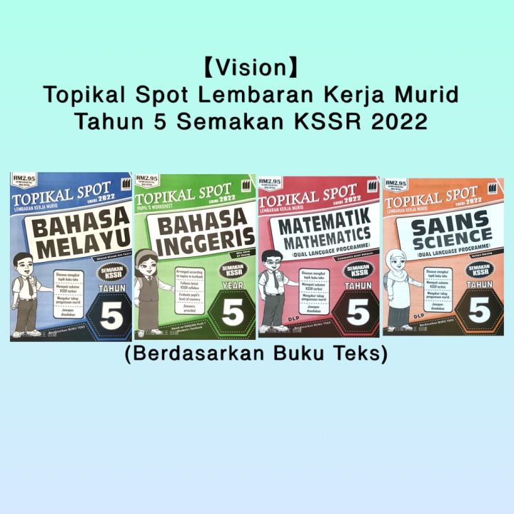 【Vision】Buku Latihan: Topikal Spot Tahun 5 Edisi 2022 DLP - Lembaran ...