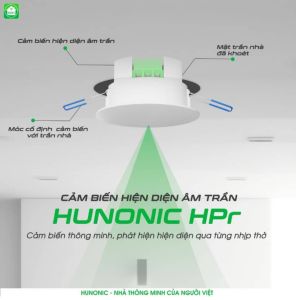 Cảm Biến Hiện Diện Âm Trần Hunonic HPR kết nối WiFi. Phát hiện thay đổi rất nhỏ dù đứng yên. Phù hợp cho WC (bình NL đèn quạt ..). BH1 năm.