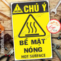 LOGO TEM STICKER BIỂN CẢNH BÁO BỀ MẶT NÓNG KHÔNG CHẠM VÀO- HOT SURFACE - BIỂN CẢNH BÁO AN TOÀN LAO ĐỘNG. 