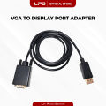 LPO DP Display Port to VGA Cable Adapter 1.5 meters Compatible with Computer Connectors DP Male to VGA Male. 