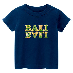 Tshirt kids Kaos atasan oblong anak perempuan laki-laki usia 1-12tahun sablon TULISAN BALI-BALI
