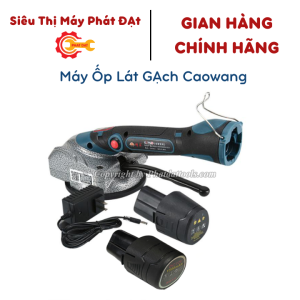 Máy ốp lát gạch đá Caowang TP701 - Hàng chính hãng - Bảo hành 6 tháng