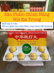Trật Đã Hoàn Hộp 6 Viên Hàng Chuẩn Nội Địa Trung Quốc Date Xa _ Shop Dược Liệu Đông Y