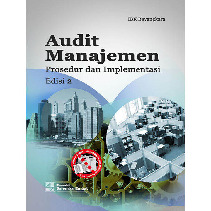 BUKU AUDIT MANAJEMEN PROSEDUR DAN IMPLEMENTASI EDISI 2-IBK BAYANGKARA ...