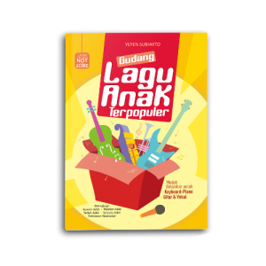 Buku Musik Gudang Lagu Anak Terpopuler Partitur Not Balok dan Angka Bisa Dimainkan Dengan Piano Keyboard Maupun Gitar