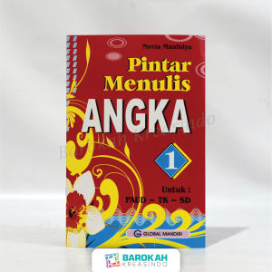 Edisi Terbaru Buku Pintar Menulis Angka 1 Untuk Anak Usia 4-6 Tahun Fullcolor Novia Maulidya