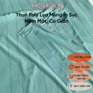Vải Thun Poly Mỏng In Sọc Khổ 1m55 - May Váy Đầm Ôm Áo Kiểu Bộ Đồ Ngủ - Mỏng Mềm Mát Co Giãn