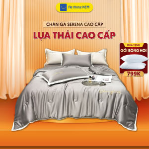 Bộ ga giường 5 món cao cấp lụa thái SERENA chính hãng bộ chăn ga ra grap drap gối nệm đệm trải phủ bọc giường mát lạnh  5 món lụa thái người lớn chần bông cao cấp full combo - hệ thống nệm
