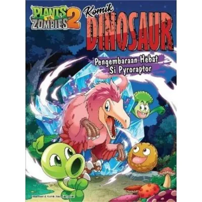 PLANTS VS ZOMBIES 2 KOMIK DINOSAUR JILID 01-24 | 22 RAJA DINOSAUR [VERSI MALAY] - UPH 联营 & GREEN APPLE