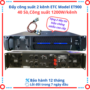 Cục Đẩy Công Suất Chính Hãng ETC ET900-Nguồn Xuyến cảm ứng điện từ 40 Sò NJW Âm Sáng Sạch Bass Uy Lực.