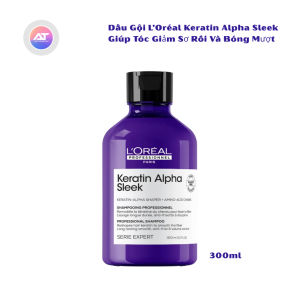 Dầu Gội Dưỡng Chất Xả Hấp Xịt Dưỡng L’Oréal Keratin Alpha Sleek Giúp Tóc Giảm Sơ Rối Và Bóng Mượt