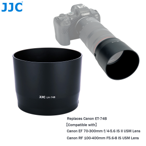 JJC Reversible Lens Hood Shade Replaces ET-74B For Canon RF 100-400mm F5.6-8 IS USM Lens & EF 70-300mm f/4-5.6 IS II USM LensAllows Putting Ф67mm Filter & Lens Cap