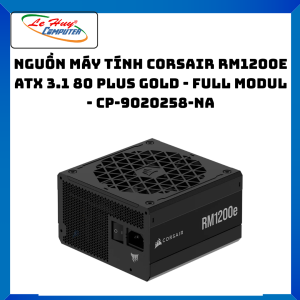 Nguồn máy tính Corsair RM1200e ATX 3.1 80 Plus Gold - Full Modul - CP-9020258-NA - Hàng Chính Hãng