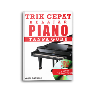 Buku Trik Cepat Belajar Piano Tanpa Guru