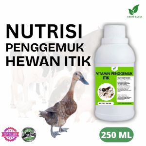 Vitamin Penggemuk Itik Alami 250ml Nafsu Makan Naik Bobot Cepat Bertambah Maksimalkan Penggemukan