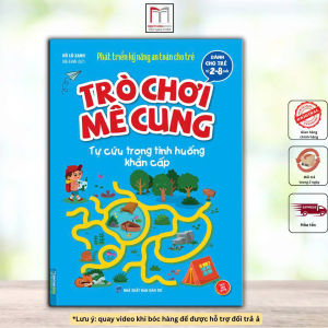 Trò chơi mê cung - Tự cứu trong tình huống khẩn cấp (sách bản quyền) (2-8 tuổi)