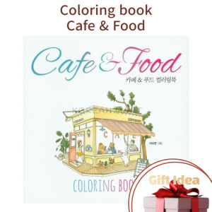Coloring Book Korea - Cafe and Food Coloring Book / Coloring Book for Adults and Children