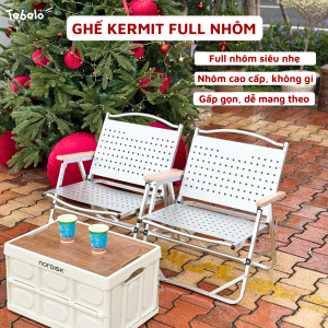 Ghế Kermit Full Nhôm Ghế Camping Cực Chất Phù Hợp Cho Cắm Trại Chill Ban Công Ghế Xếp Cao Cấp
