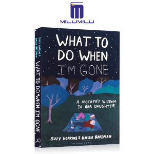 What to Do When Im Gone: A Mothers Wisdom to Her Daughter (International Edition) Paperback by Suzy Hopkins Original English books