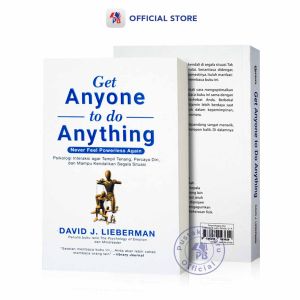 Buku Get Anyone To Do Anything - David J Lieberman / Self Improvement